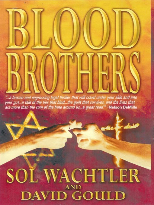 Title details for Blood Brothers by David Gould - Available